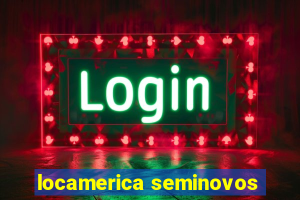 locamerica seminovos